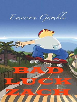 cover image of Bad Luck Zach